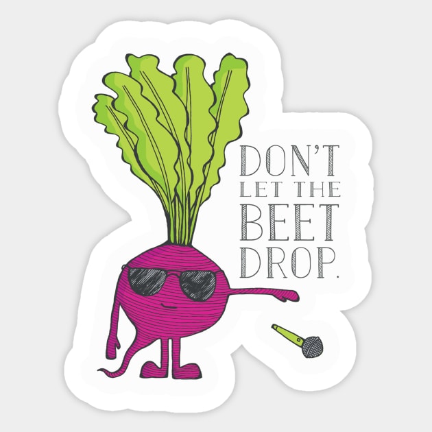 Drop a Beet! Sticker by tamiboyce